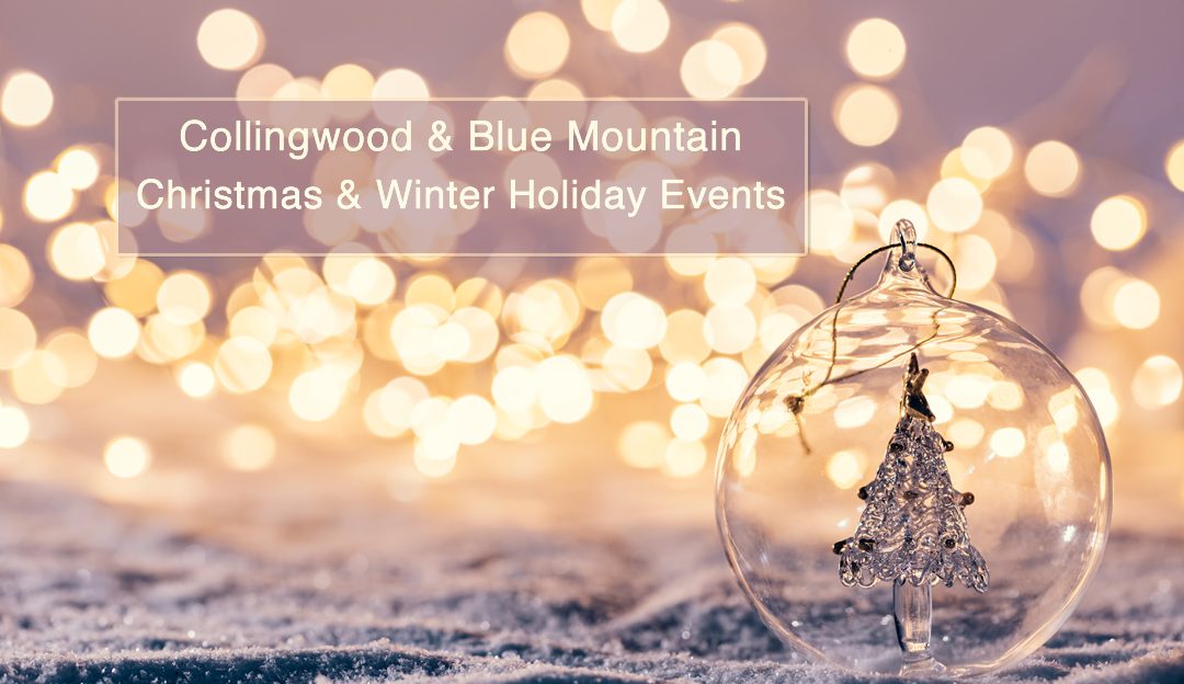 Collingwood – Blue Mountains Christmas & Winter Holiday Events